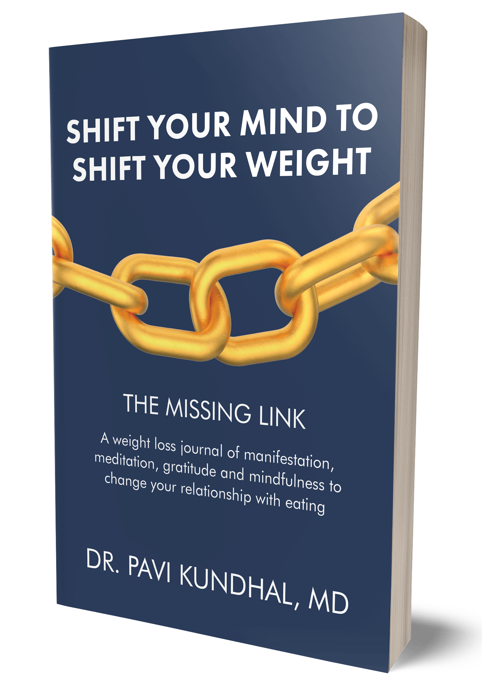 Shift Your Mind To Shift Your Weight